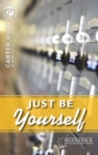 Image for Just Be Yourself