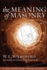 Image for The Meaning of Masonry, Revised Edition