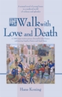 Image for Walk with Love and Death