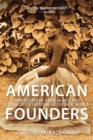 Image for American founders: how people of African descent established freedom in the new world
