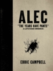 Image for ALEC  : the years have pants