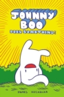 Image for Johnny Boo Does Something! (Johnny Book Book 5)