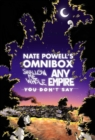 Image for Nate Powell&#39;s Omnibox: Featuring Swallow Me Whole, Any Empire, &amp; You Don&#39;t Say