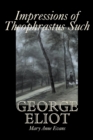 Image for Impressions of Theophrastus Such by George Eliot, Fiction, Classics, Literary