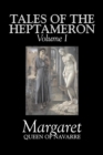 Image for Tales of the Heptameron, Vol. I of V by Margaret, Queen of Navarre, Fiction, Classics, Literary, Action &amp; Adventure