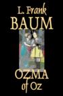 Image for Ozma of Oz by L. Frank Baum, Fiction, Fantasy, Literary, Fairy Tales, Folk Tales, Legends &amp; Mythology