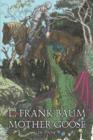 Image for Mother Goose in Prose by L. Frank Baum, Fiction, Fantasy, Fairy Tales, Folk Tales, Legends &amp; Mythology