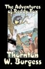 Image for The Adventures of Reddy Fox by Thornton Burgess, Fiction, Animals, Fantasy &amp; Magic