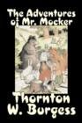 Image for The Adventures of Mr. Mocker by Thornton Burgess, Fiction, Animals, Fantasy &amp; Magic