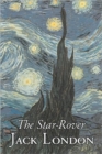 Image for The Star-Rover by Jack London, Fiction, Action &amp; Adventure