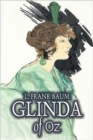 Image for Glinda of Oz by L. Frank Baum, Fiction, Fantasy, Fairy Tales, Folk Tales, Legends &amp; Mythology