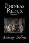 Image for Phineas Redux, Volume II of II by Anthony Trollope, Fiction, Literary