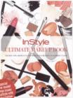 Image for Instyle ultimate makeup book