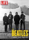 Image for Life: The Beatles : The Beatles from the Inside