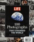 Image for 100 photographs that changed the world