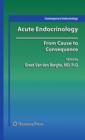 Image for Acute endocrinology  : from cause to consequence