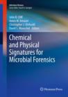 Image for Chemical and physical signatures for microbial forensics