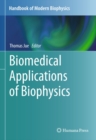 Image for Biomedical applications of biophysics : v. 3