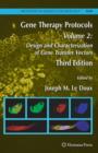 Image for Gene therapy protocolsVol. 2: Design and characterization of gene transfer vectors