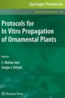 Image for Protocols for In Vitro Propagation of Ornamental Plants
