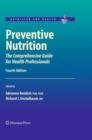 Image for Preventive nutrition  : the comprehensive guide for health professionals