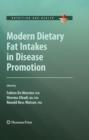 Image for Modern dietary fat intakes in disease promotion