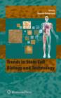 Image for Trends in stem cell biology and technology