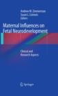 Image for Maternal Influences on Fetal Neurodevelopment