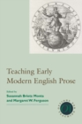Image for Teaching Early Modern English Prose