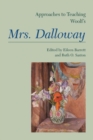 Image for Approaches to Teaching Woolf&#39;s Mrs. Dalloway