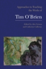 Image for Approaches to Teaching the Works of Tim O&#39;Brien