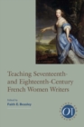 Image for Teaching Seventeenth- and Eighteenth-Century French Women Writers
