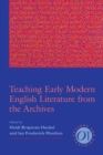 Image for Teaching Early Modern English Literature from the Archives