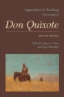 Image for Approaches to teaching Cervantes&#39;s Don Quixote