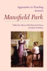 Image for Approaches to Teaching Austen&#39;s Mansfield Park : 135