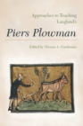 Image for Approaches to Teaching Langland&#39;s Piers Plowman