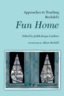 Image for Approaches to teaching Bechdel&#39;s Fun home : 154