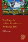 Image for Teaching the Italian Renaissance Romance Epic
