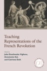 Image for Teaching Representations of the French Revolution