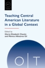 Image for Teaching Central American Literature in a Global Context
