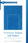 Image for Humanism, Empire, and Nation : Korean Literary and Cultural Criticism