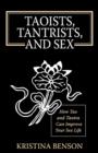 Image for Taoists, Tantrists, and Sex