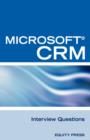 Image for Microsoft (R) Crm Interview Questions : Unofficial Microsoft Dynamicst Crm Certification Review