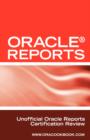 Image for Oracle Reports Interview Questions, Answers, and Explanations : Oracle Reports Certification Review