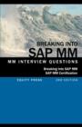 Image for Breaking Into SAP MM : SAP MM Interview Questions, Answers, and Explanations (SAP MM Certification Guide)