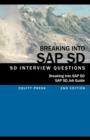 Image for Breaking Into SAP SD : SAP SD Interview Questions, Answers, and Explanations (SAP SD Job Guide)