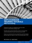 Image for SAP MM Training Tutorials : SAP MM Purchasing Essentials Guide: Sapcookbook Training Tutorials for MM Purchasing (Sapcookbook SAP Training Resourc