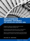 Image for SAP Training Tutorials : SAP Introduction and Basic Skills Handbook: Sapcookbook Training Tutorials SAP Introduction and Basic Skills (Sapcookb