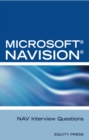 Image for Microsoft NAV Interview Questions: Unofficial Microsoft Navision Business Solution Certification Review.
