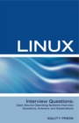 Image for Linux Interview Questions: Open Source Operating Systems Interview Questions, Answers, and Explanations.